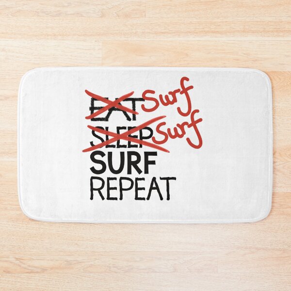 Item preview, Surf surf surf repeat designed and sold by ReluctantChickn.