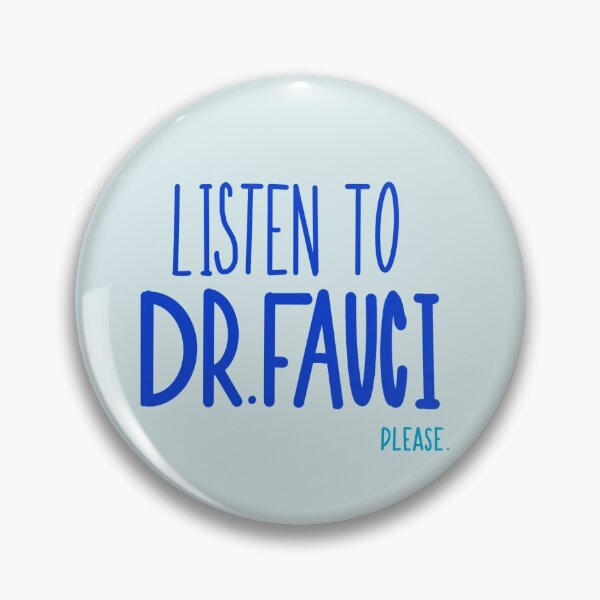 Item preview, Listen to Dr. Fauci designed and sold by Kitty & Birdie Designs.