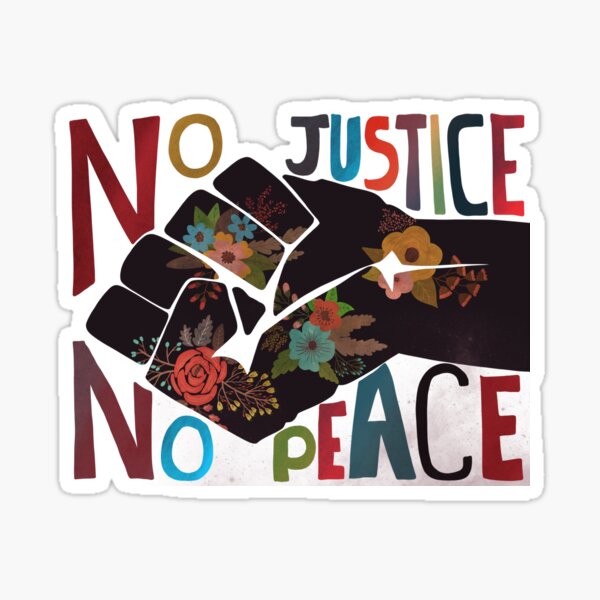 No Justice No Peace, Folk Art, Floral Sticker