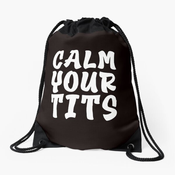 Calm Your Tits Zip Pouch