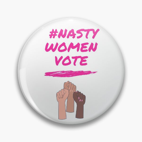 Item preview, Nasty Women Vote  designed and sold by ImanAli.