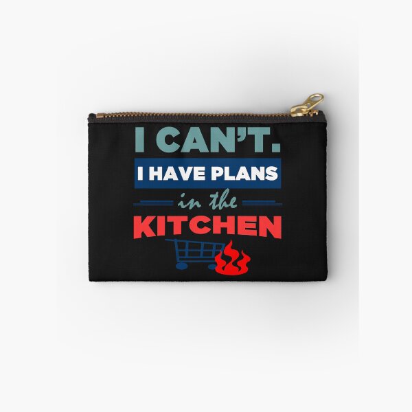 Item preview, I Can't. I Have Plans In The Kitchen - Cool Grocery Cart And Fire To Cook designed and sold by leo121687.
