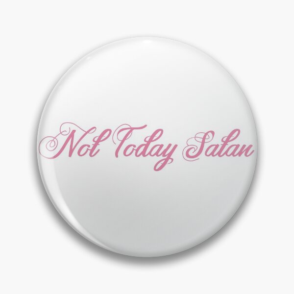 Item preview, Not Today Satan designed and sold by Lindstree ✿.