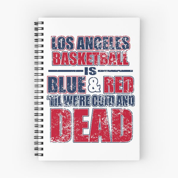 Item preview, Los Angeles Clippers - Blue and Red Until Dead designed and sold by SergeantSwagger.