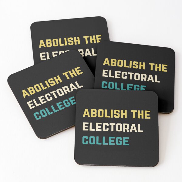 Item preview, Abolish the electoral college designed and sold by AmpersandCuster.