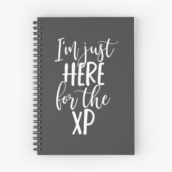 Item preview, I'm Just Here For The XP designed and sold by relicguild.