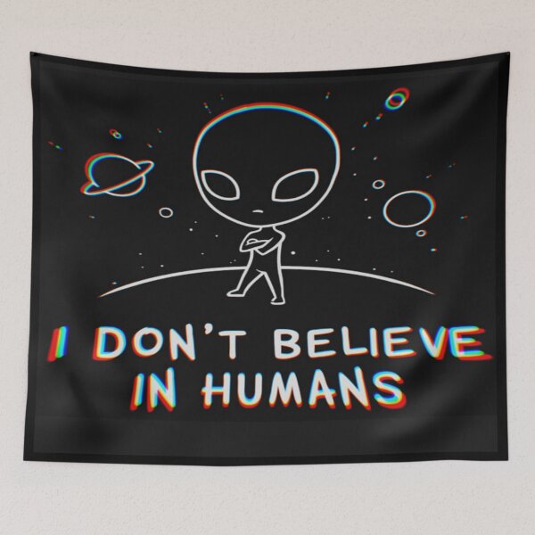 Item preview, I don't believe in humans designed and sold by JBaystro.