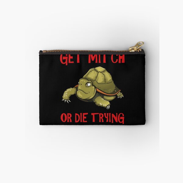 Item preview, GET MITCH OR DIE TRYING designed and sold by d1mology.
