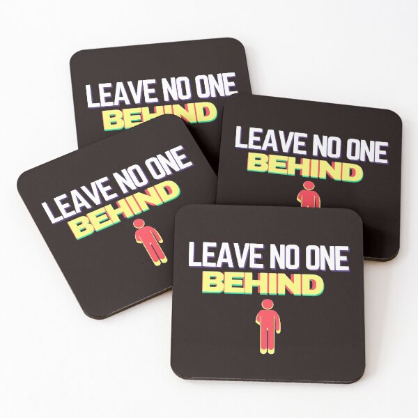 Item preview, Leave no one behind designed and sold by Tecnofa.