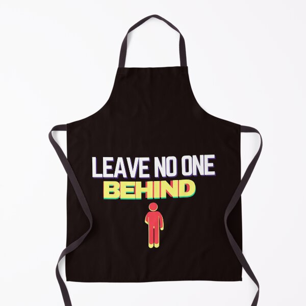 Item preview, Leave no one behind designed and sold by Tecnofa.