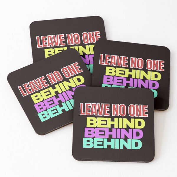 Item preview, Leave no one behind designed and sold by Tecnofa.