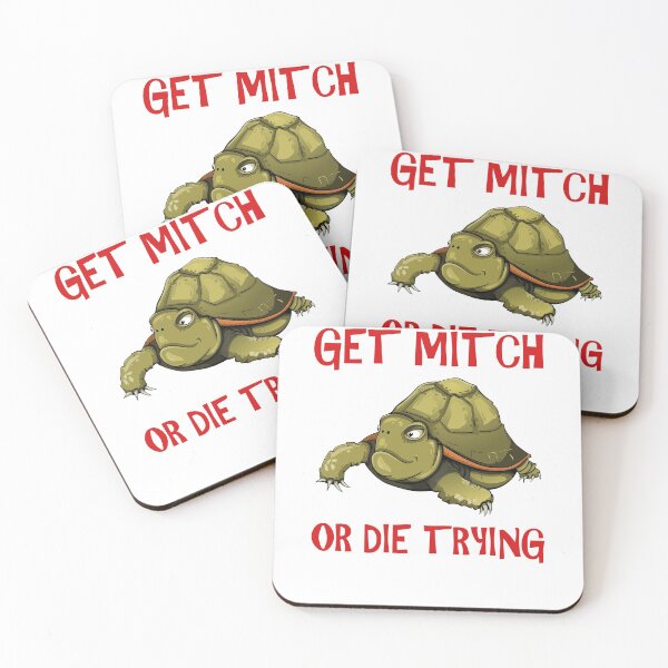 Item preview, GET MITCH OR DIE TRYING designed and sold by d1mology.