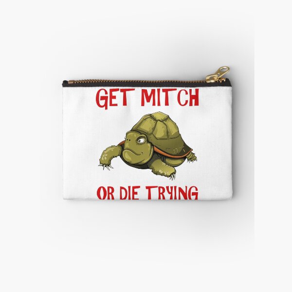Item preview, GET MITCH OR DIE TRYING designed and sold by d1mology.