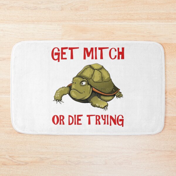 Item preview, GET MITCH OR DIE TRYING designed and sold by d1mology.
