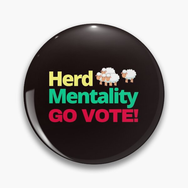 Item preview, Herd mentality Go Vote designed and sold by Tecnofa.