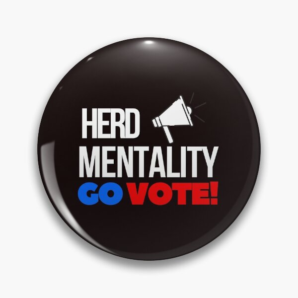 Item preview, Herd mentality Go Vote designed and sold by Tecnofa.