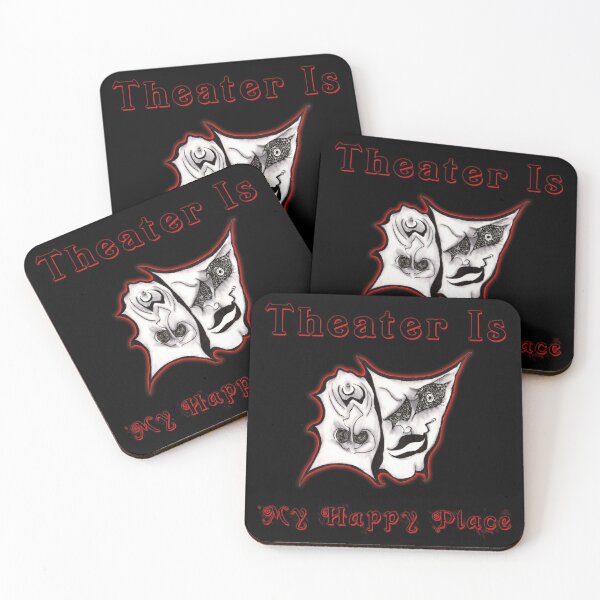 Item preview, Theater Is My Happy Place | Save Our Stages | Performing Arts | Comedy Tragedy | Stage Crew | TM11 designed and sold by triciakitty.