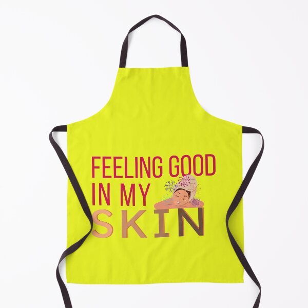 Item preview, Feeling good in my skin designed and sold by Tecnofa.