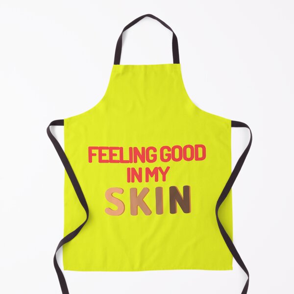 Item preview, Feeling good in my skin designed and sold by Tecnofa.