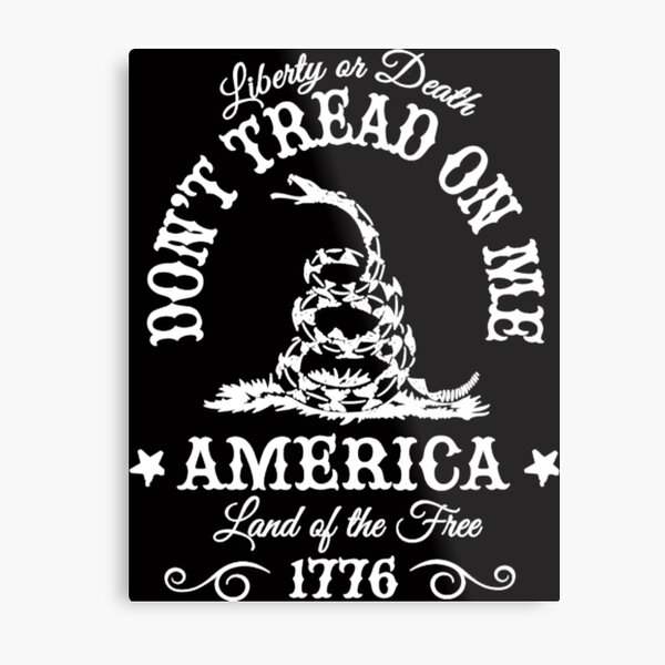 Dont Tread On Me Wall Art Redbubble