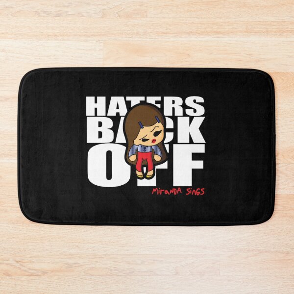 Item preview, Miranda Sings Haters Back Off designed and sold by tgt6746.