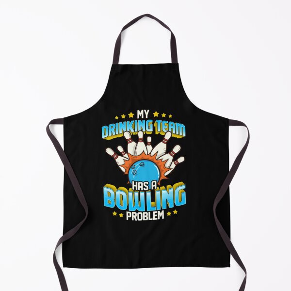 Item preview, Funny My Drinking Team Has A Bowling Problem designed and sold by Pricehotshop.