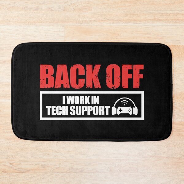 Item preview, Back off I Work in Tech Support designed and sold by BrainFuzz.
