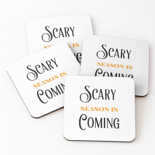 Item preview, Scary Season Is Coming designed and sold by HilariousThings.