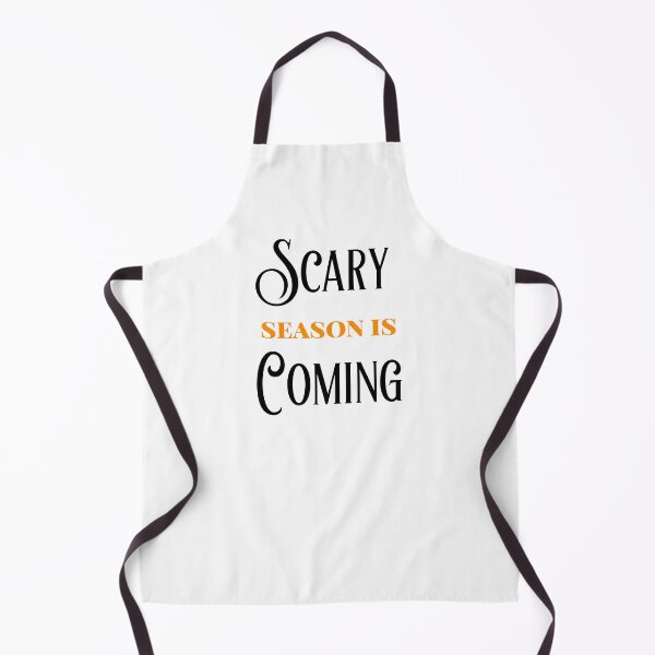 Item preview, Scary Season Is Coming designed and sold by HilariousThings.