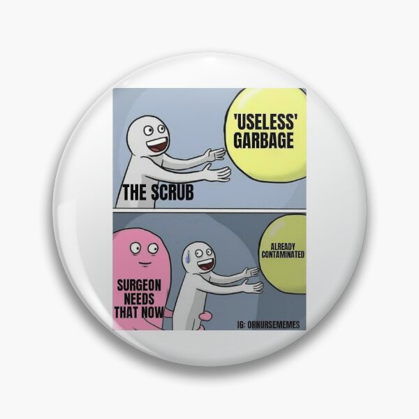 Item preview, Oops Already Contaminated - Operating Room Meme designed and sold by ornursememes.