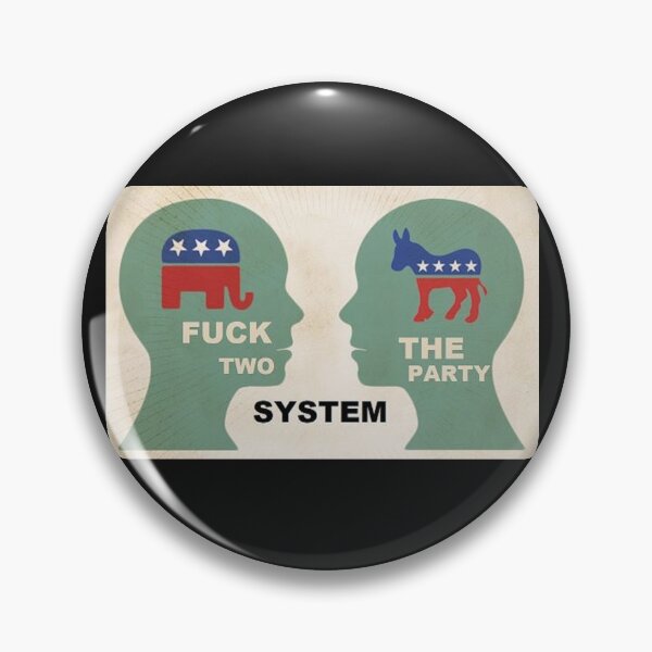 Item preview, Fuk The Two Party System  designed and sold by ArtWithHearts11.