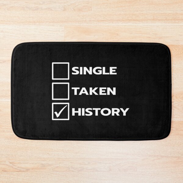 Item preview, Single Taken History designed and sold by teesaurus.
