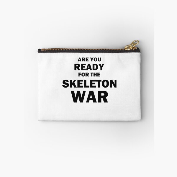 Item preview, Are You Ready For The Skeleton War?  designed and sold by bebopboop.