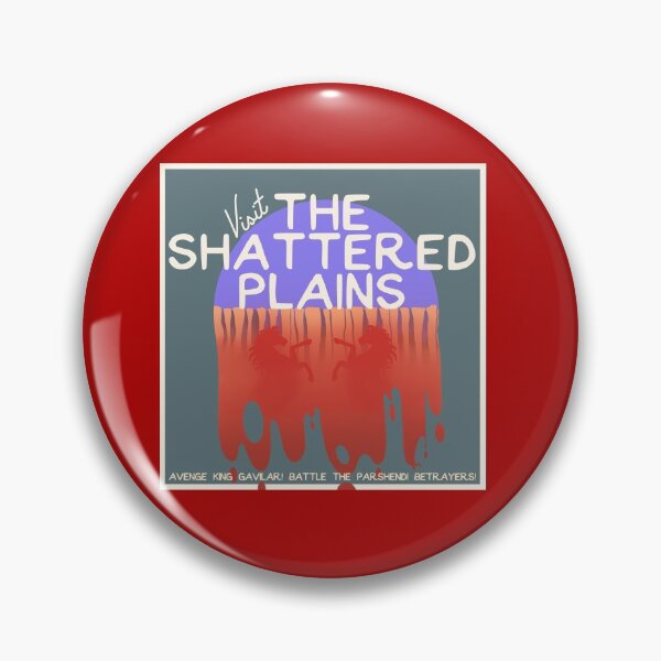 Item preview, Visit the Shattered Plains! designed and sold by nateseag.