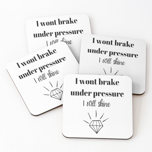 Item preview, I wont brake under pressure- I will shine  designed and sold by Isha Dibua.