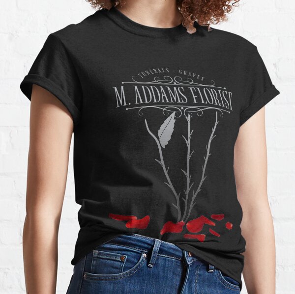 M. Addams Florist - Morticia Addams Classic T-Shirt