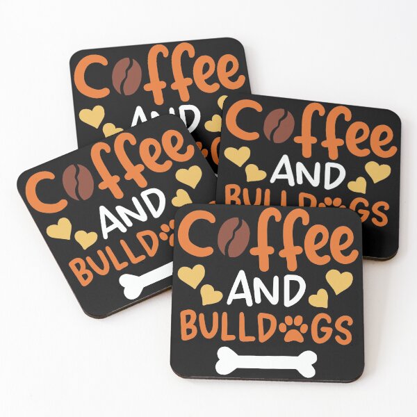 Item preview, Coffee and Bulldogs | Bulldog Owners and Trainers  designed and sold by Dancing Dolphin Crafts.