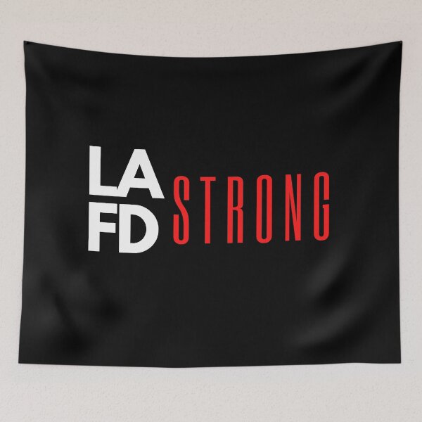 Item preview, LAFD Strong  designed and sold by hillarymoore06.