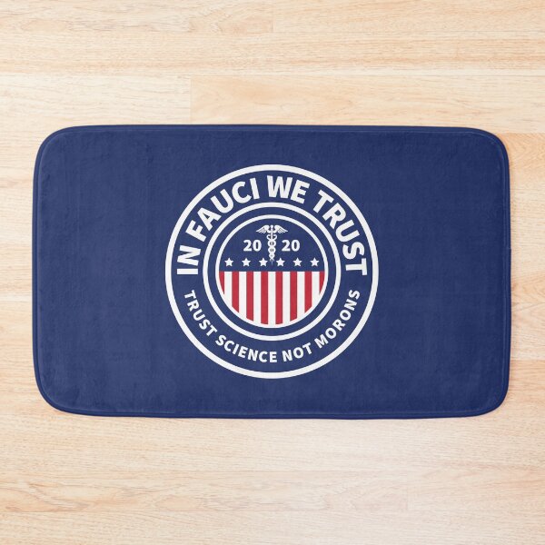 Item preview, In Fauci We Trust  | Trust Science Not Morons designed and sold by trekker63.