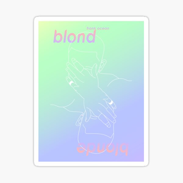 Frank Ocean Blonde Poster Sticker
