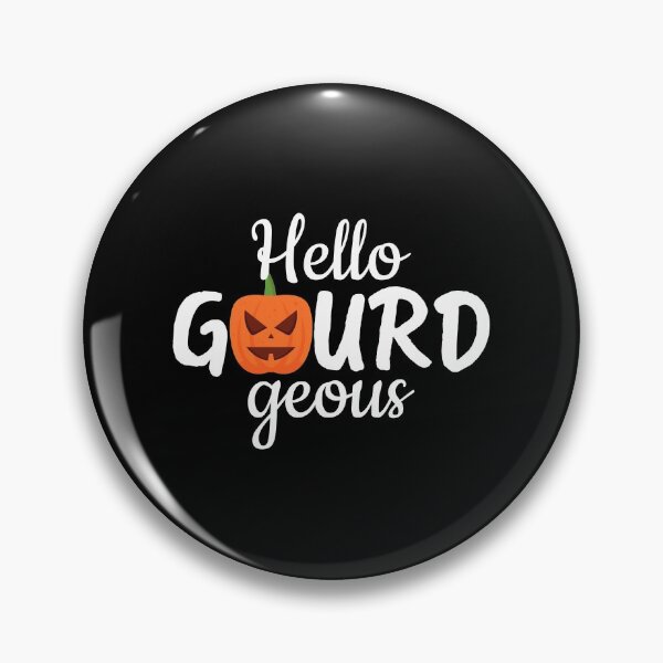 Item preview, Hello Gourdgeous Funny Halloween  designed and sold by owliedesign.