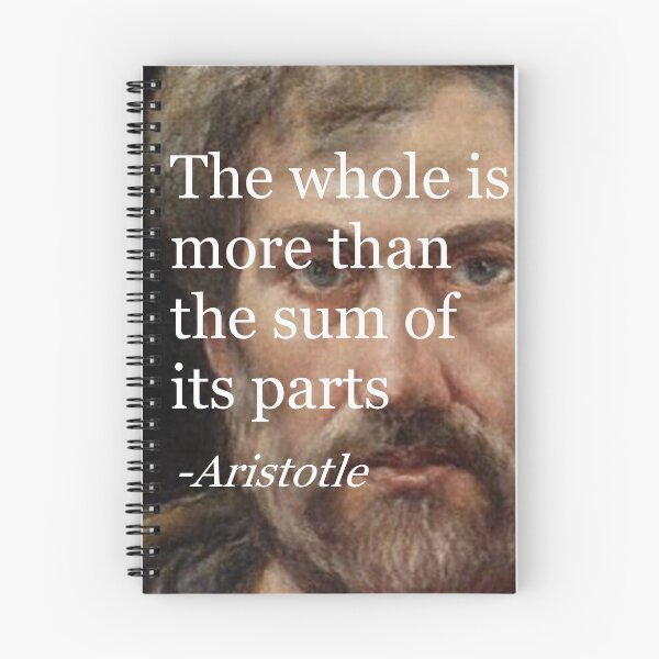 Item preview, The whole is more than the sum of its parts Aristotle philosophy quote designed and sold by Floralife.