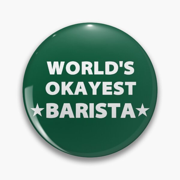 Item preview, World's Okayest Barista designed and sold by The Little Wood Cottage.