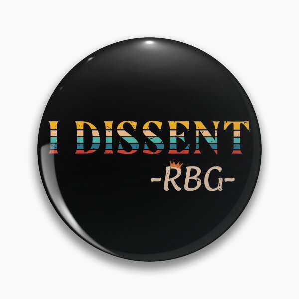 Item preview, I Dessent RBG Ruth Bader Ginsburg Supreme Court Justice Notorious Feminism Quotes Retro Vintage designed and sold by Pingestre.