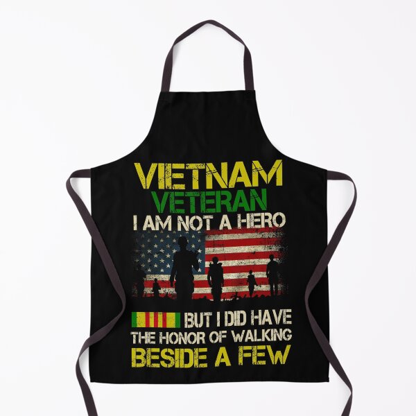 Item preview, Vietnam Veteran I Am Not A Hero But I Did Have The Honor Of Walking Beside A Few designed and sold by Simeon Dorelus.