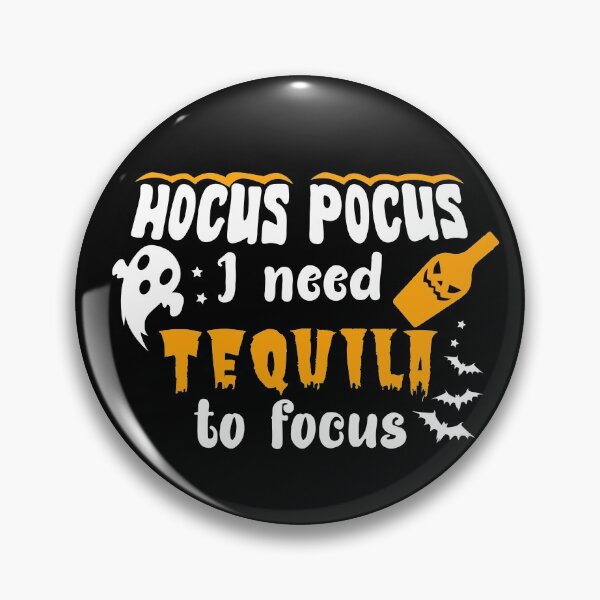Item preview, Hocus Pocus I Need Tequila to Focus designed and sold by FanaticTee.