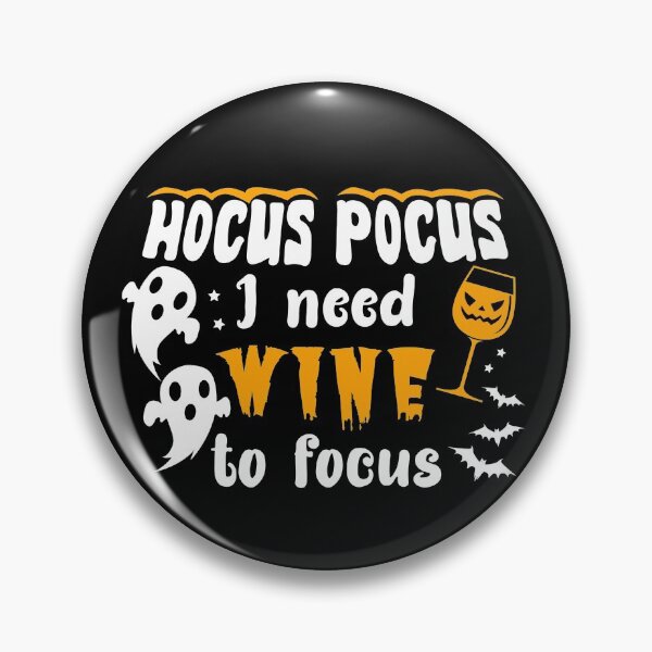 Item preview, Hocus Pocus I Need Wine to Focus designed and sold by FanaticTee.