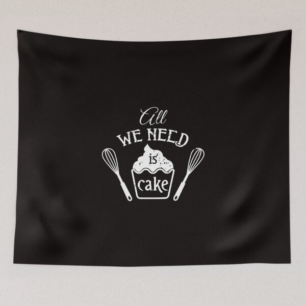 Item preview, All We Need Is Cake designed and sold by Gifty-Designs.