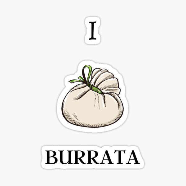 Item preview, I love burrata designed and sold by FourNuns.