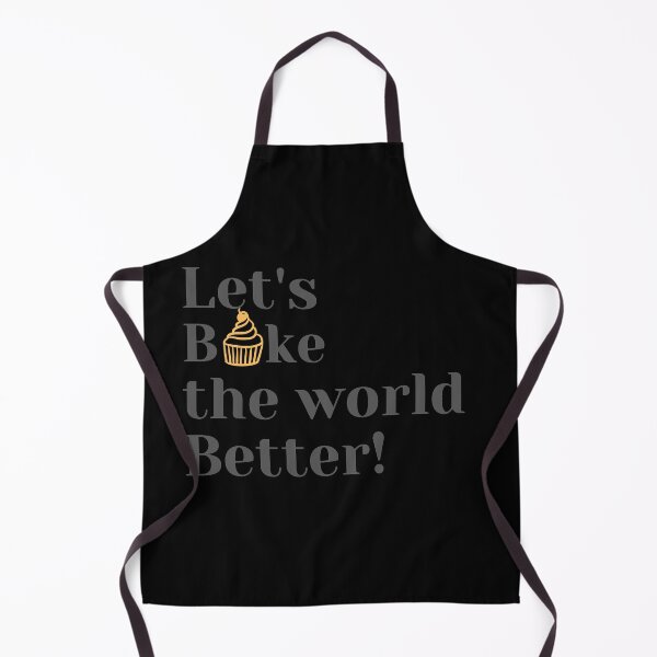 Item preview, Bake The World Better! designed and sold by Gifty-Designs.